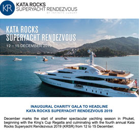 Inaugural Charity Gala to Headline Kata Rocks Superyacht Rendezvous 2019